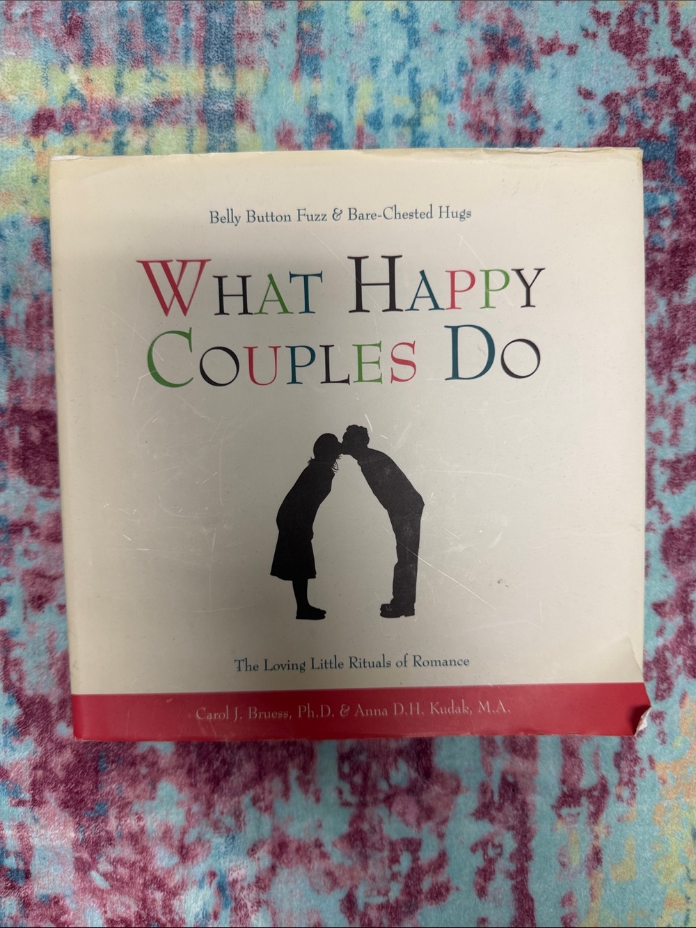 What Happy Couples Do – White and Red Paperback Relationship Guide
